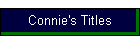 Connie's Titles