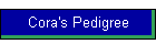 Cora's Pedigree