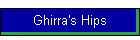 Ghirra's Hips