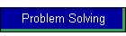 Problem Solving