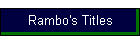 Rambo's Titles